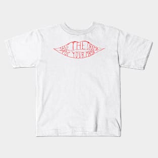 Save the drama for your mama Kids T-Shirt